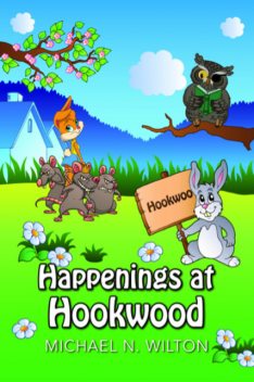 Happenings At Hookwood, Michael Wilton