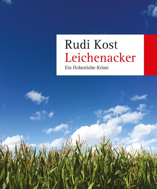 Leichenacker, Rudi Kost