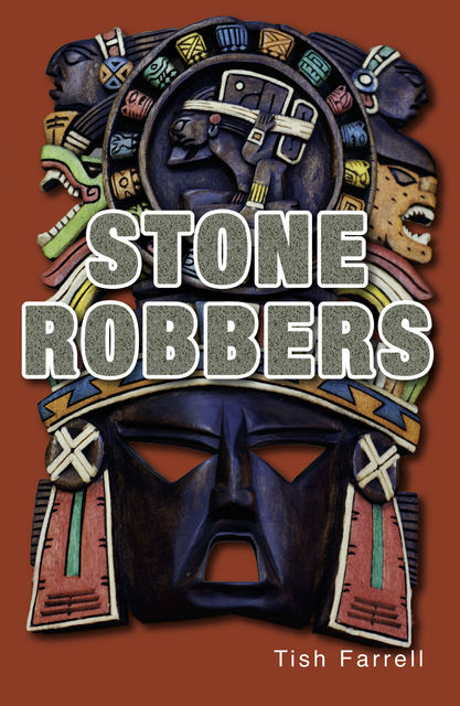 Stone Robbers, Tish Farrell