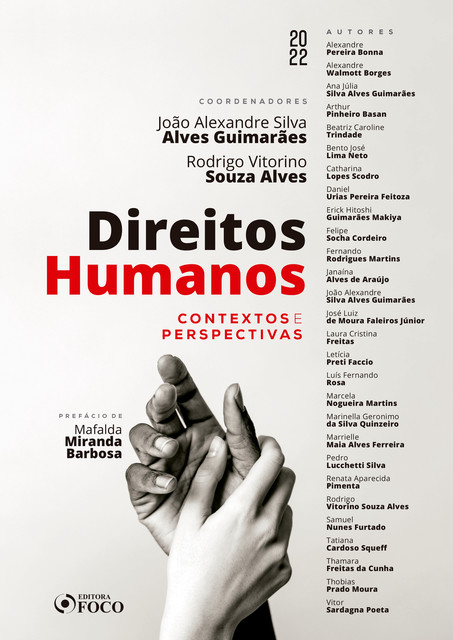 Direitos humanos, João Alexandre Silva Alves Guimarães, Rodrigo Vitorino Souza Alves