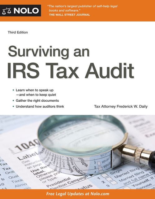 Surviving an IRS Tax Audit, Frederick W.Daily