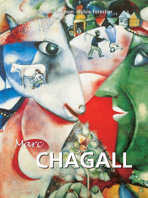 Marc Chagall, Mikhail Guerman