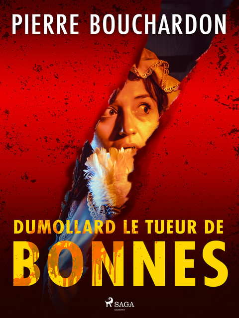 Dumollard le Tueur de Bonnes, Pierre Bouchardon