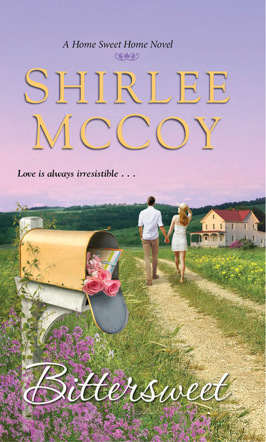 Bittersweet, Shirlee McCoy