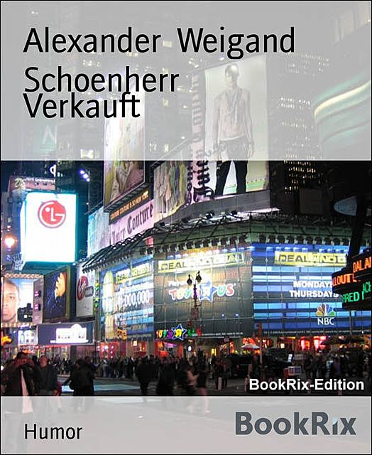 Verkauft, Alexander Weigand Schoenherr
