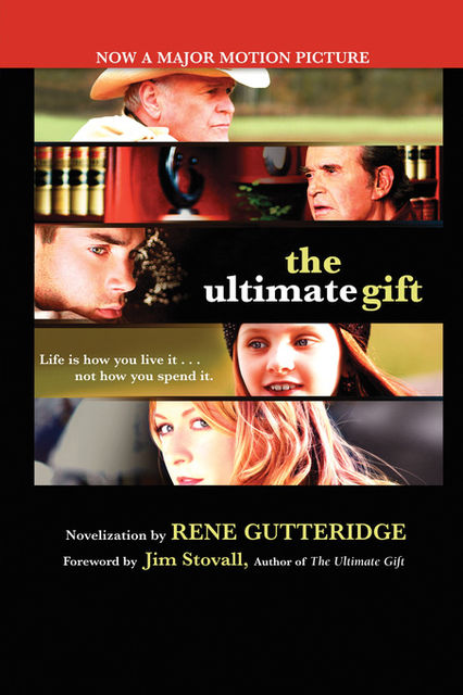 The Ultimate Gift, Rene Gutteridge