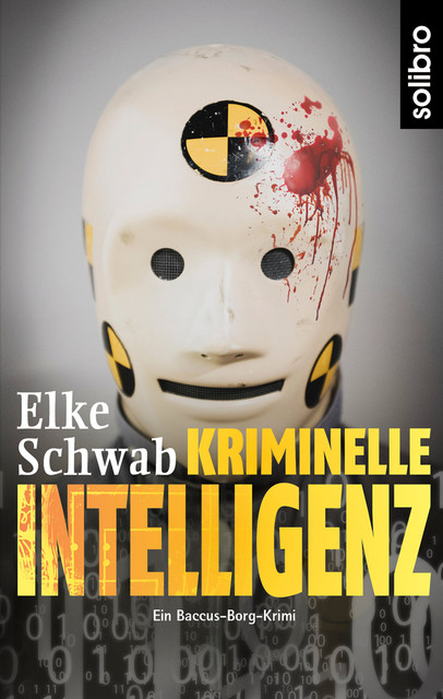 Kriminelle Intelligenz, Elke Schwab