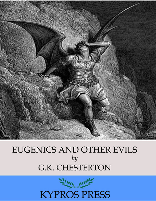 Eugenics and Other Evils, G.K.Chesterton