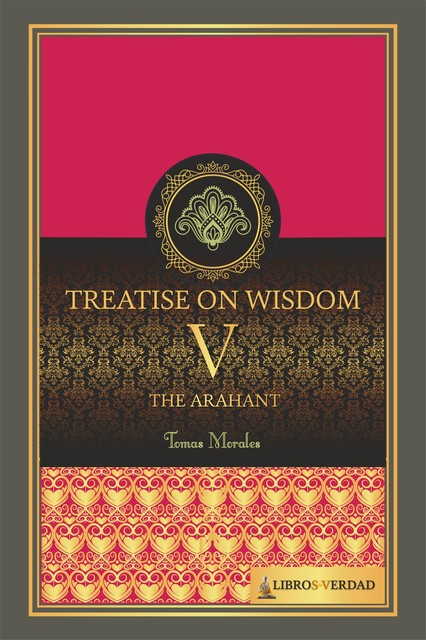 Treatise on Wisdom – 5, Tomás Morales y Durán