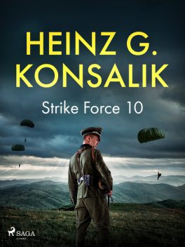 Strike Force 10, Heinz G. Konsalik
