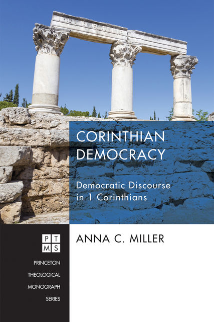 Corinthian Democracy, Anna C. Miller