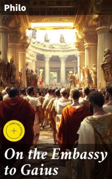 On the Embassy to Gaius, Philo