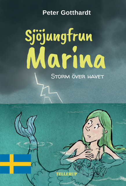Sjöjungfrun Marina #4: Storm över havet, Peter Gotthardt