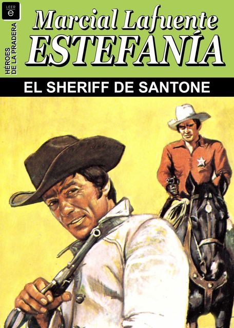 El sheriff de Santone, Lafuente Estefanía, Marcial