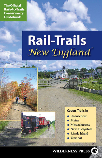 Rail-Trails New England, Rails-to-Trails Conservancy
