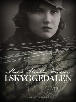 I skyggedalen, Marie Alvilda Dinesen