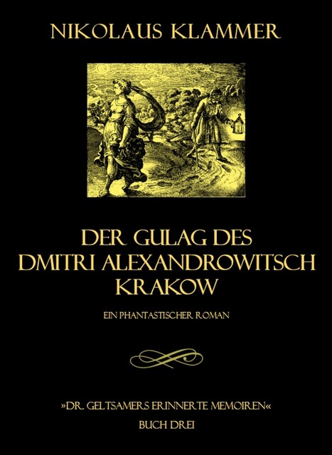 Dr. Geltsamers erinnerte Memoiren – Teil 3, Nikolaus Klammer