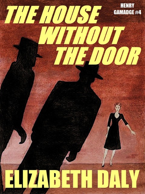 House Without the Door, Elizabeth Daly