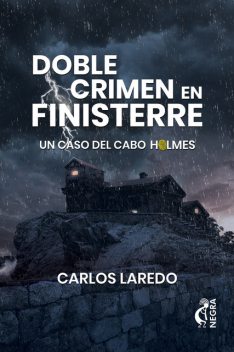 Doble crimen en Finisterre, Carlos Laredo