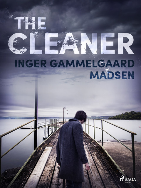 The Cleaner, Inger Gammelgaard Madsen