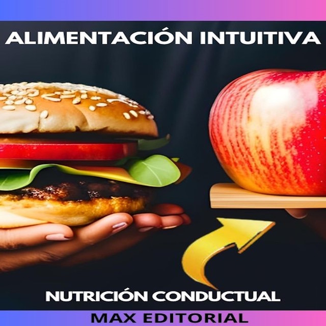 Alimentación Intuitiva, Max Editorial