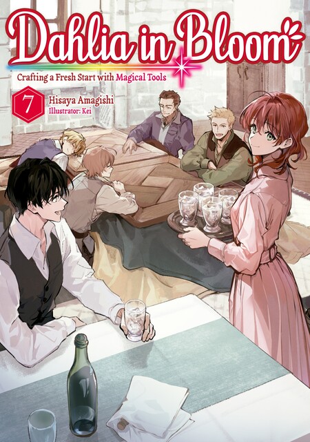 Dahlia in Bloom: Crafting a Fresh Start With Magical Tools Volume 7, Hisaya Amagishi