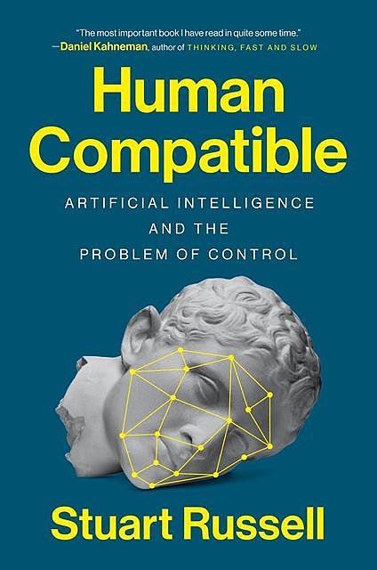 Human Compatible, Stuart Russell