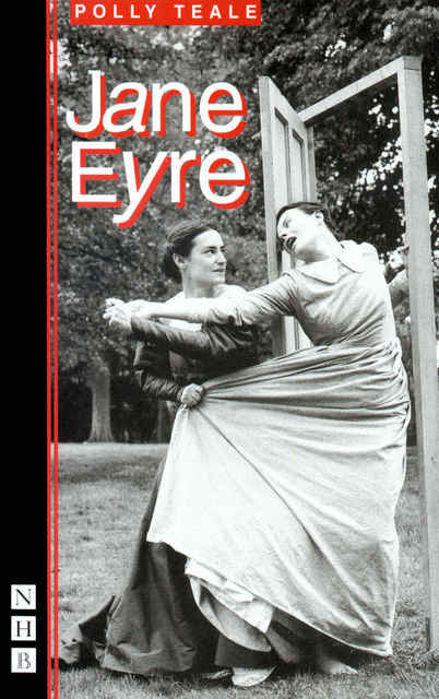 Jane Eyre (NHB Modern Plays), Charlotte Brontë
