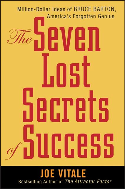 The Seven Lost Secrets of Success, Vitale Joe