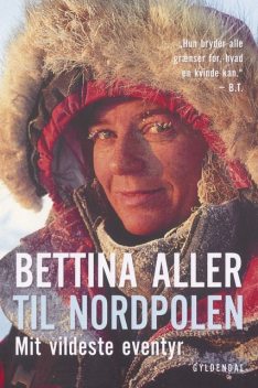 Til Nordpolen, Bettina Aller