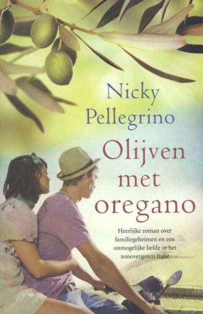 Olijven met oregano, Nicky Pellegrino