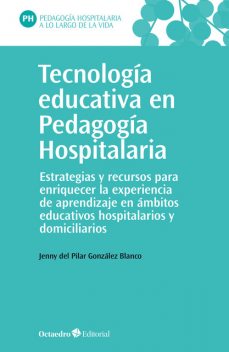 Tecnología educativa en Pedagogía Hospitalaria, Jenny del Pilar González Blanco
