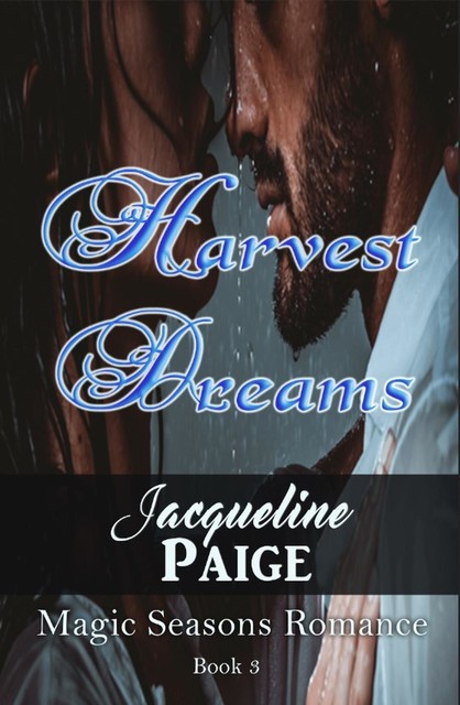 Harvest Dreams, Jacqueline Paige