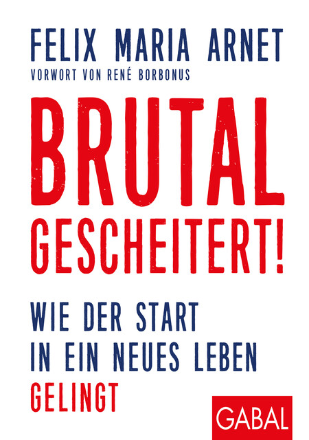 Brutal gescheitert, Felix Maria Arnet
