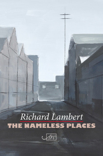 The Nameless Places, Richard Lambert