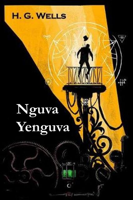 Nguva Yenguva, H.G. Wells