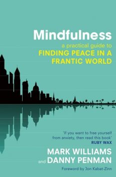 Mindfulness, Mark Williams
