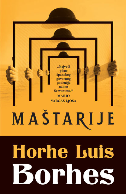 Maštarije, Horhe Luis Borhes