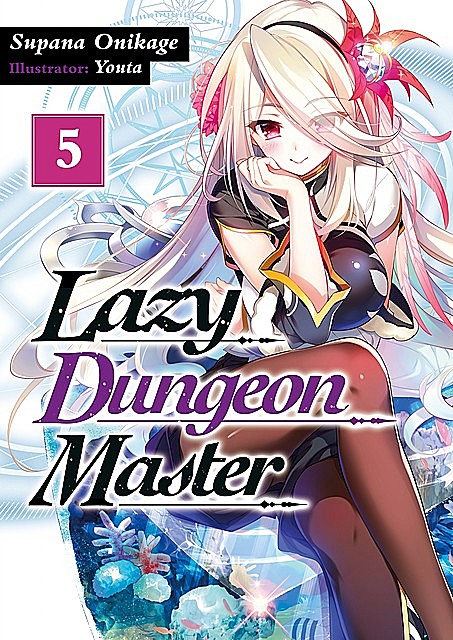 Lazy Dungeon Master: Volume 5, Supana Onikage