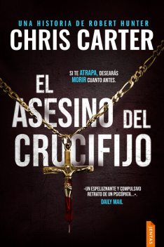 El asesino del crucifijo, Chris Carter
