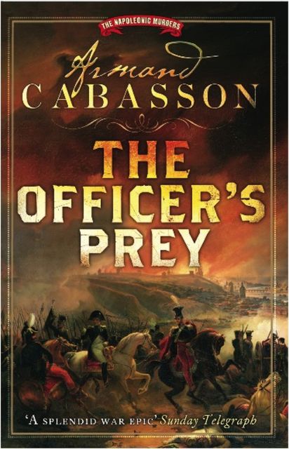 Officer's Prey, Armand Cabasson