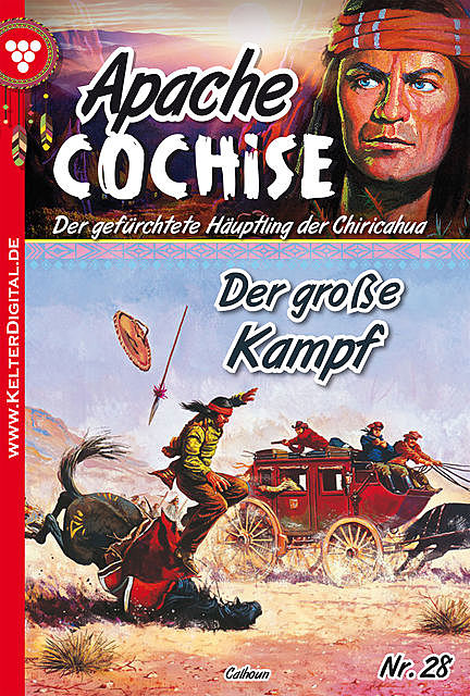 Apache Cochise 28 – Western, Alexander Calhoun