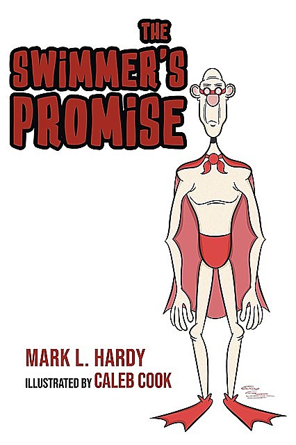 The Swimmer's Promise, Mark Hardy