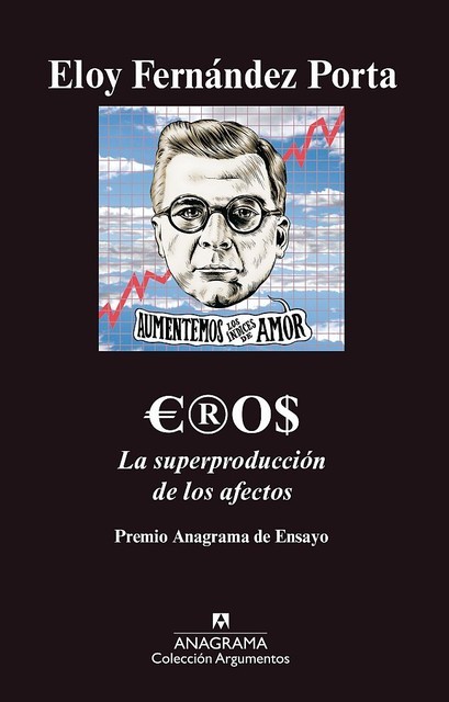 Eros, Eloy Fernández Porta