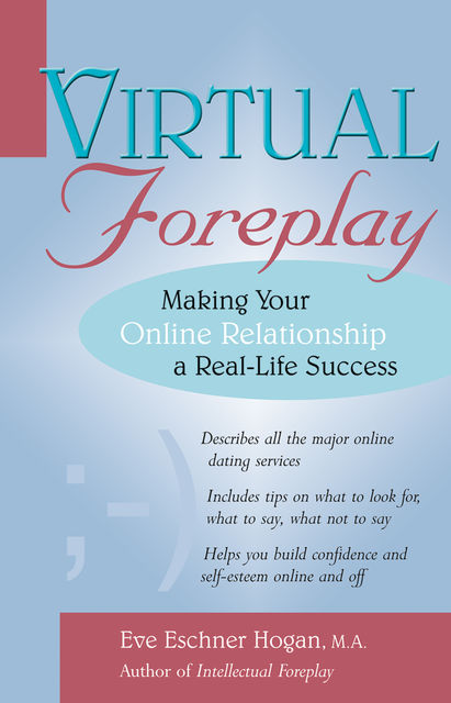 Virtual Foreplay, Eve Eschner Hogan