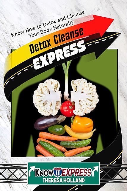 Detox Cleanse Express, KnowIt Express, Theresa Holland