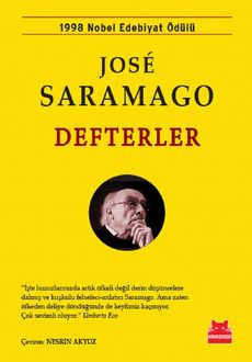 josé Saramago-Defterler, Defterler