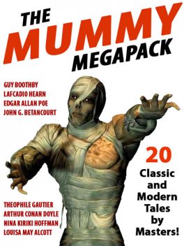 The Mummy Megapack, Brian Stableford