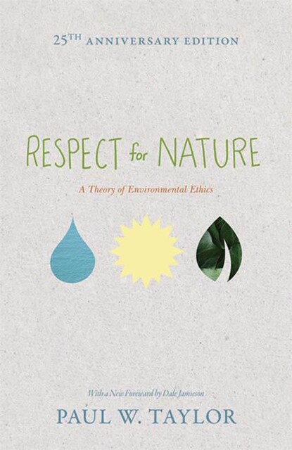 Respect for Nature, Paul Taylor