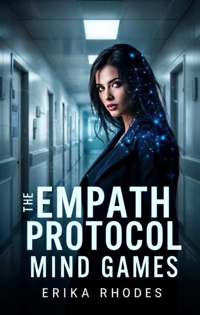 The Empath Protocol, Erika Rhodes